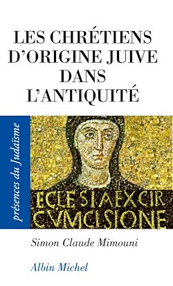Télécharger le livre :  Les Chrétiens d'origine juive dans l'Antiquité