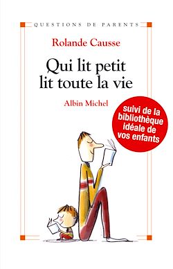 Télécharger le livre :  Qui lit petit, lit toute sa vie