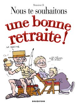 Télécharger le livre :  Nous te souhaitons une bonne retraite