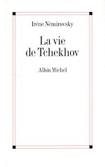 Télécharger le livre :  La Vie de Tchekhov