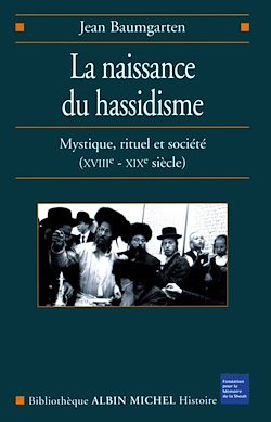 Télécharger le livre :  La Naissance du hassidisme