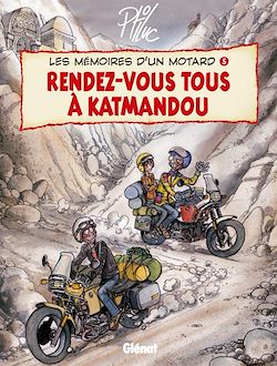 Télécharger le livre :  Les Mémoires d'un Motard - Tome 05