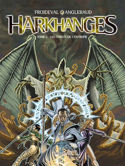 Télécharger le livre :  Harkhanges - Tome 02