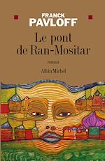 Download this eBook Le Pont de Ran-Mositar
