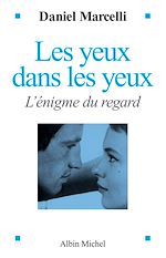 Télécharger le livre :  Les Yeux dans les yeux