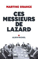 Download this eBook Ces Messieurs de Lazard