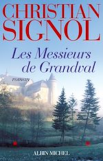 Télécharger le livre :  Les Messieurs de Grandval