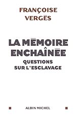 Télécharger le livre :  La Mémoire enchaînée