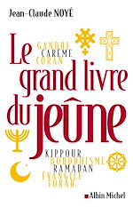 Télécharger le livre :  Le Grand Livre du jeûne