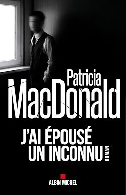 Télécharger le livre :  J'ai épousé un inconnu