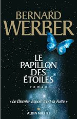 Télécharger le livre :  Le Papillon des étoiles