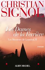 Download this eBook Les Dames de la Ferrière