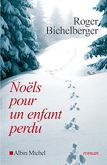 Télécharger le livre :  Noëls pour un enfant perdu