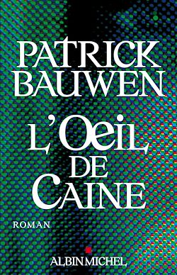 Télécharger le livre :  L'Oeil de Caine