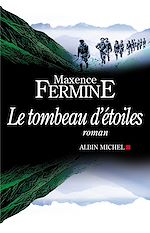 Télécharger le livre :  Le Tombeau d'étoiles