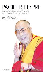 Télécharger le livre :  Pacifier l'esprit