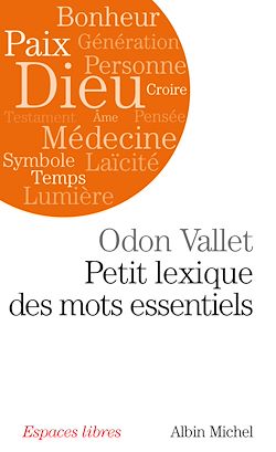 Télécharger le livre :  Petit lexique des mots essentiels