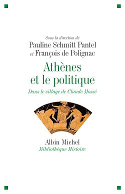 Télécharger le livre :  Athènes et le politique