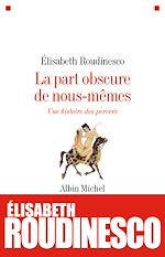 Télécharger le livre :  La Part obscure de nous-mêmes