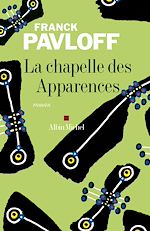 Download this eBook La Chapelle des apparences