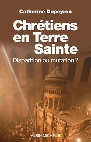 Download the eBook: Chrétiens en Terre sainte