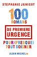 Télécharger le livre :  100 Romans de première urgence pour (presque) tout soigner