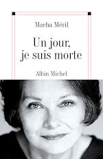 Télécharger le livre :  Un jour, je suis morte