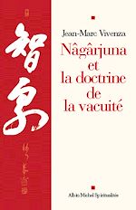 Télécharger le livre :  Nâgârjuna et la doctrine de la vacuité