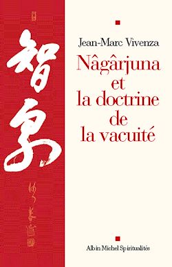Télécharger le livre :  Nâgârjuna et la doctrine de la vacuité
