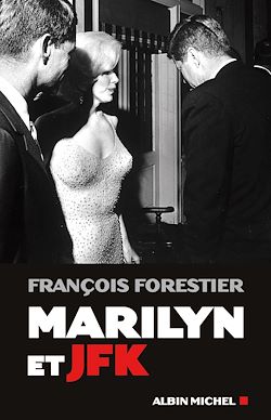 Télécharger le livre :  Marilyn et JFK