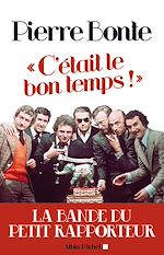 Télécharger le livre :  "C'était le bon temps !"