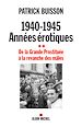 Télécharger le livre :  1940-1945 Années érotiques - tome 2