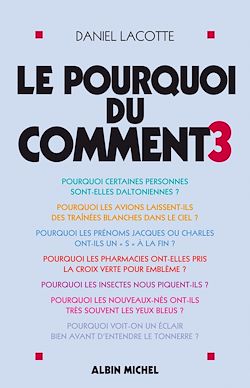 Télécharger le livre :  Le Pourquoi du comment - tome 3