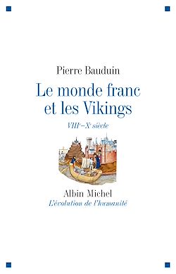 Télécharger le livre :  Le Monde franc et les Vikings