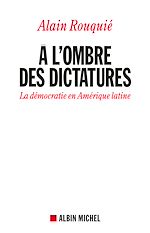Télécharger le livre :  A l'ombre des dictatures
