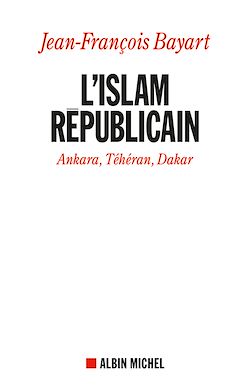 Télécharger le livre :  L'Islam républicain