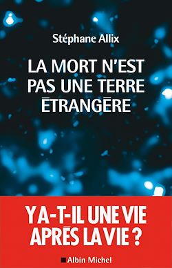 Télécharger le livre :  La Mort n'est pas une terre étrangère