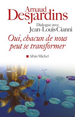 Télécharger le livre :  Oui, chacun de nous peut se transformer