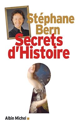 Télécharger le livre :  Secrets d'Histoire