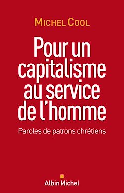 Télécharger le livre :  Pour un capitalisme au service de l'homme