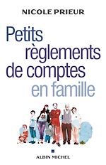 Télécharger le livre :  Petits règlements de comptes en famille