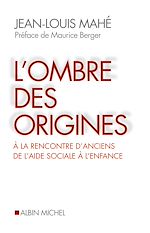 Télécharger le livre :  L'Ombre des origines
