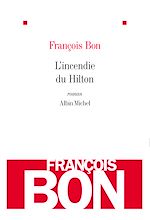 Télécharger le livre :  L'Incendie du Hilton