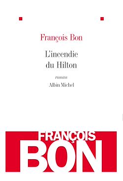 Télécharger le livre :  L'Incendie du Hilton