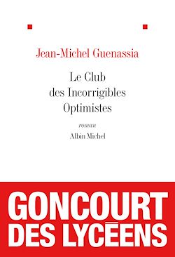 Télécharger le livre :  Le Club des incorrigibles optimistes