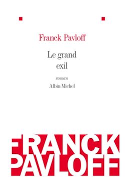 Télécharger le livre :  Le Grand exil