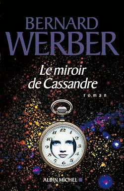 Télécharger le livre :  Le Miroir de Cassandre