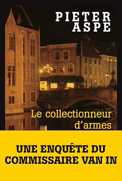 Télécharger le livre :  Le Collectionneur d'armes