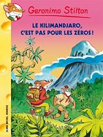 Download this eBook Le Kilimandjaro, c'est pas pour les zéros !
