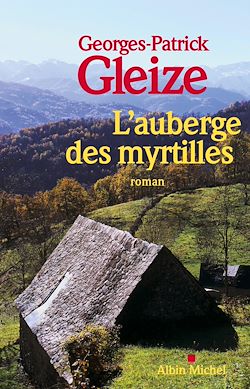Télécharger le livre :  L'Auberge des myrtilles